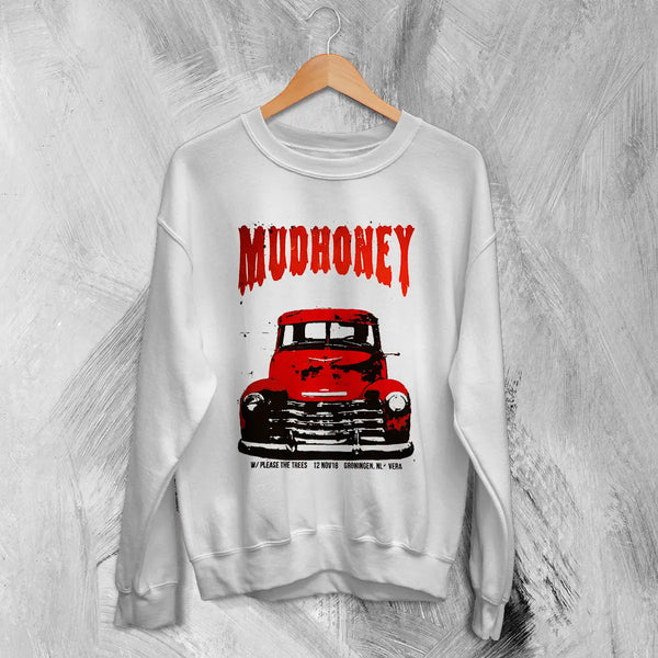 Mudhoney Please The Trees Sweatshirt Concert Rock Mudhoney Shirt Tour Music Merch - White - WorldWideShirt