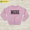 Muse Band Logo Sweatshirt Muse Shirt Rock Band Shirt - WorldWideShirt
