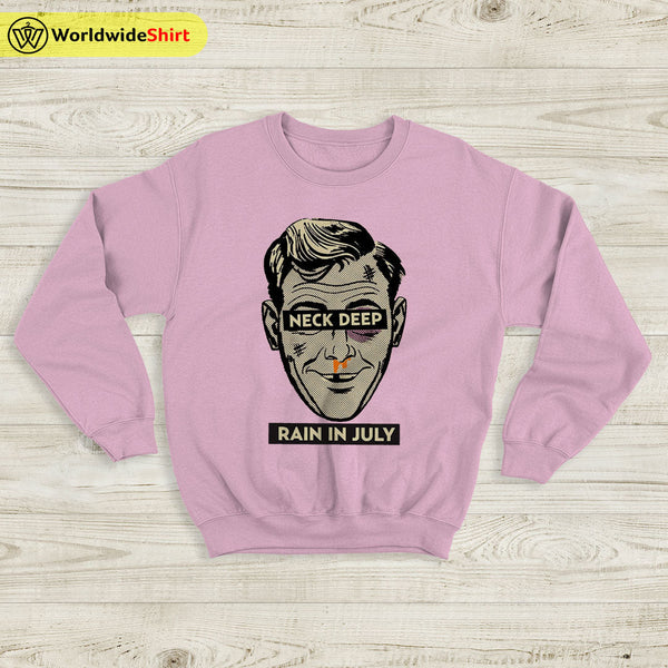 Neck Deep Rain in July Sweatshirt Neck Deep Shirt Pop Punk Shirt - WorldWideShirt