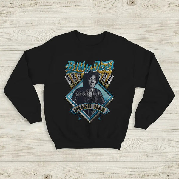Piano Man Sweatshirt Billy Joel Shirt Pop Music Rock and Roll to Me Merch - Black - WorldWideShirt