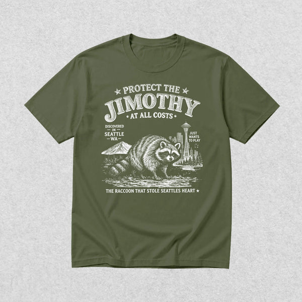 Protect The Jimothy T-Shirt Seattle Raccoon Lover Shirt Jimothy At All Costs Tee - Military Green - WorldWideShirt