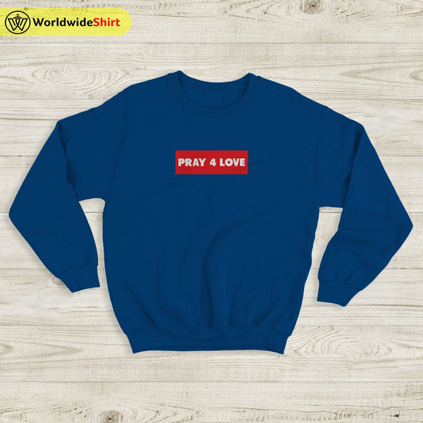 Rod Wave Sweatshirt Rod Wave Pray 4 Love Sweater Rod Wave Merch - WorldWideShirt