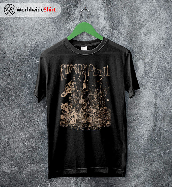 Rudimentary Peni The World Are Starving 90's T shirt Rudimentary Peni Shirt - WorldWideShirt