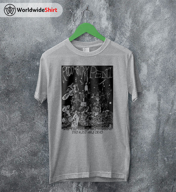 Rudimentary Peni The World Are Starving 90's T shirt Rudimentary Peni Shirt - WorldWideShirt