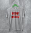 Sexyy Red In Sexyy We Trust T-Shirt Album Sexyy Red Shirt Rap Music Tee - Sport Grey - WorldWideShirt