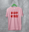 Sexyy Red In Sexyy We Trust T-Shirt Album Sexyy Red Shirt Rap Music Tee - Light Pink - WorldWideShirt