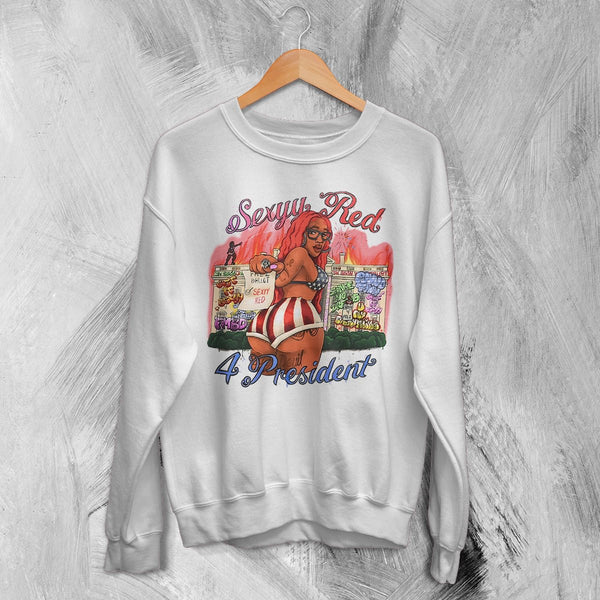 Sexyy Red Tour Sweatshirt In Sexyy We Trust Shirt Sexyy Red For President Crewneck - White - WorldWideShirt