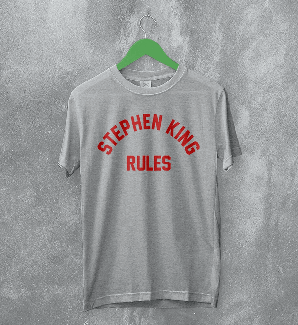 Stephen King Rules T-Shirt Movie Stephen King Shirt Film Quote Tee - Sport Grey - WorldWideShirt