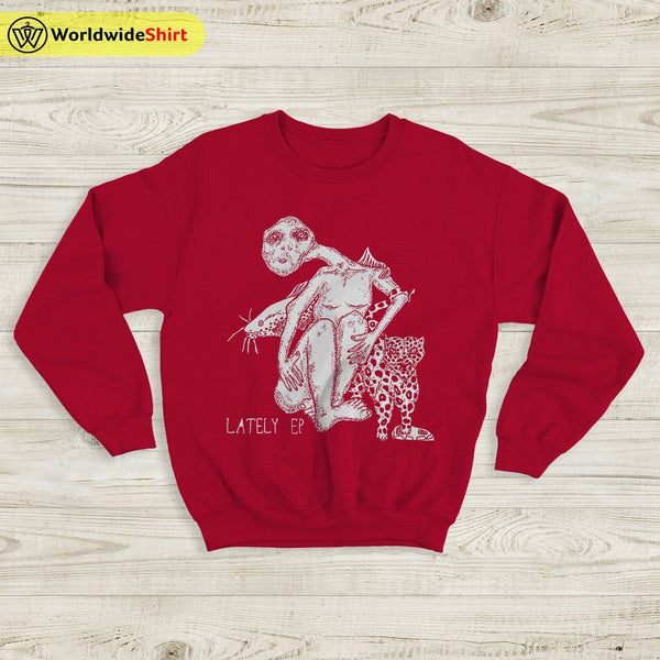 Still Woozy Lately EP Sweatshirt Still Woozy Shirt Music Shirt - WorldWideShirt