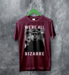 The Breakfast Club T-Shirt We're All Bizarre Shirt Emilio Estevez Movie Merch - Red Maroon - WorldWideShirt