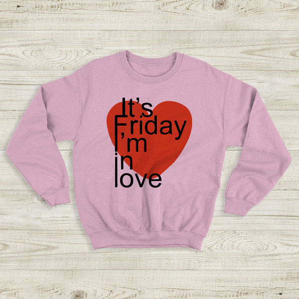 The Cure It's Friday I'm In Love Sweatshirt The Cure Shirt Music Shirt - WorldWideShirt