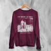 The Sisters of Mercy Sweatshirt Body And Soul Sisters of Mercy Shirt Rock Punk Crewneck - Red Maroon - WorldWideShirt