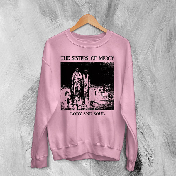 The Sisters of Mercy Sweatshirt Body And Soul Sisters of Mercy Shirt Rock Punk Crewneck - Light Pink - WorldWideShirt