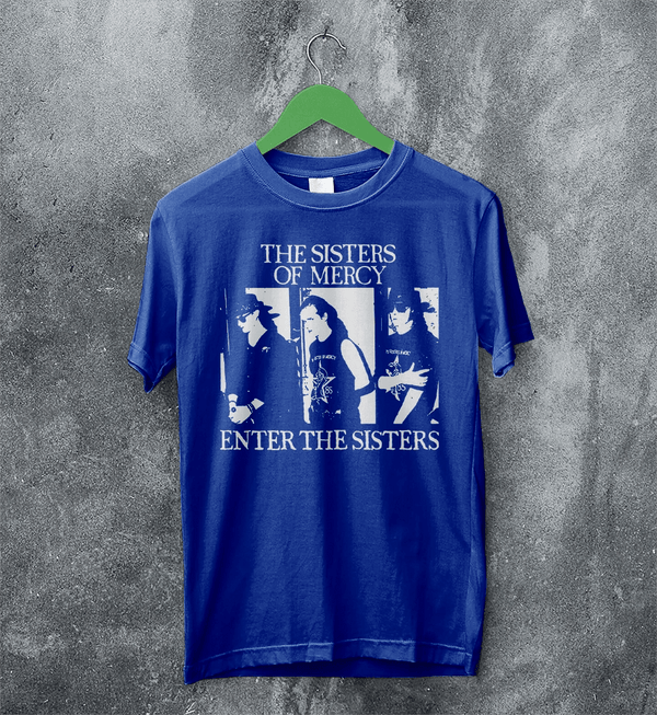 The Sisters of Mercy T-Shirt Gothic Enter The Sisters Shirt Punk Rock Tee - Royal Blue - WorldWideShirt