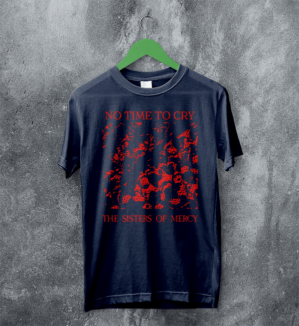 The Sisters of Mercy T-Shirt No Time To Cry Shirt Punk Rock Album Tee - Navy Blue - WorldWideShirt
