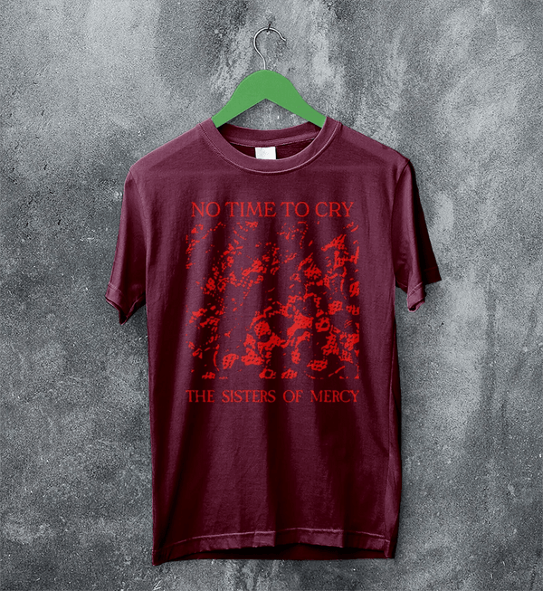 The Sisters of Mercy T-Shirt No Time To Cry Shirt Punk Rock Album Tee - Red Maroon - WorldWideShirt