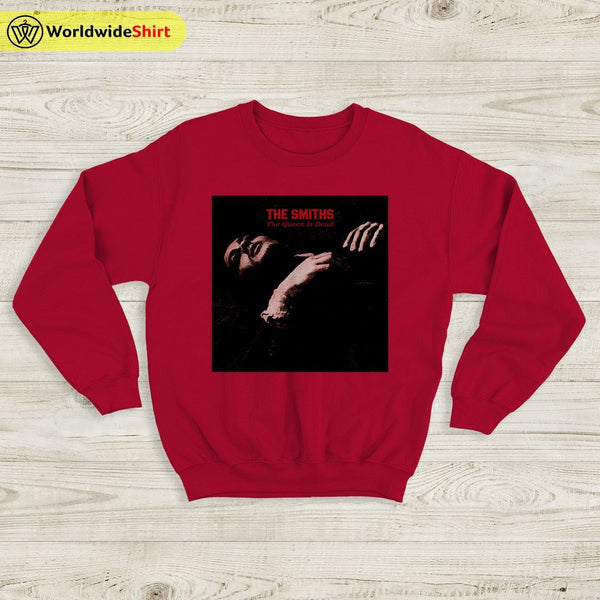 The Smiths The Queen Is Dead Sweatshirt The Smiths Shirt Rock Band - WorldWideShirt