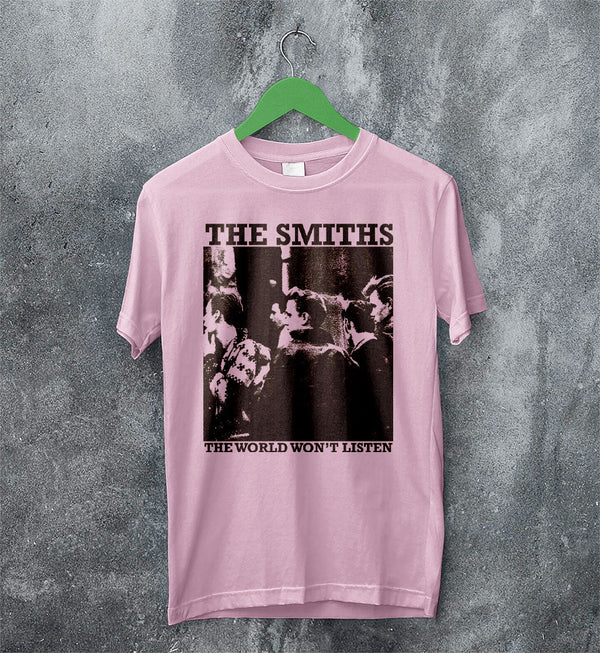 The Smiths The World Won't Listen T shirt The Smiths Shirt Music Shirt - WorldWideShirt