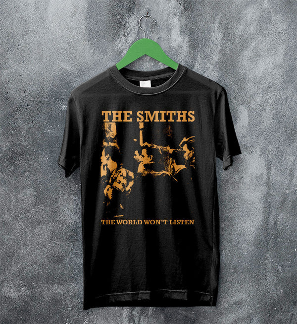 The Smiths The World Won't Listen T shirt The Smiths Shirt Music Shirt - WorldWideShirt