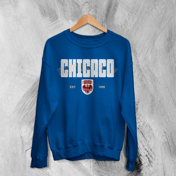 The University of Chicago Sweatshirt Retro Chicago Shirt Est 1890 Campus Merch - Royal Blue - WorldWideShirt