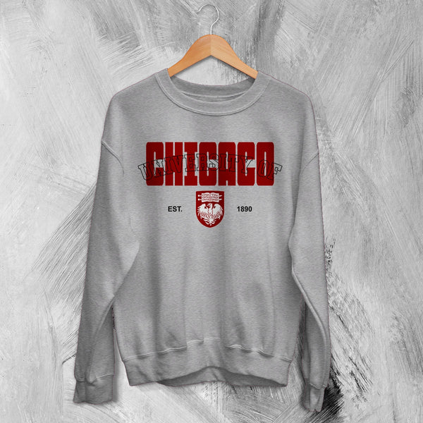 The University of Chicago Sweatshirt Retro Chicago Shirt Est 1890 Campus Merch - Sport Grey - WorldWideShirt