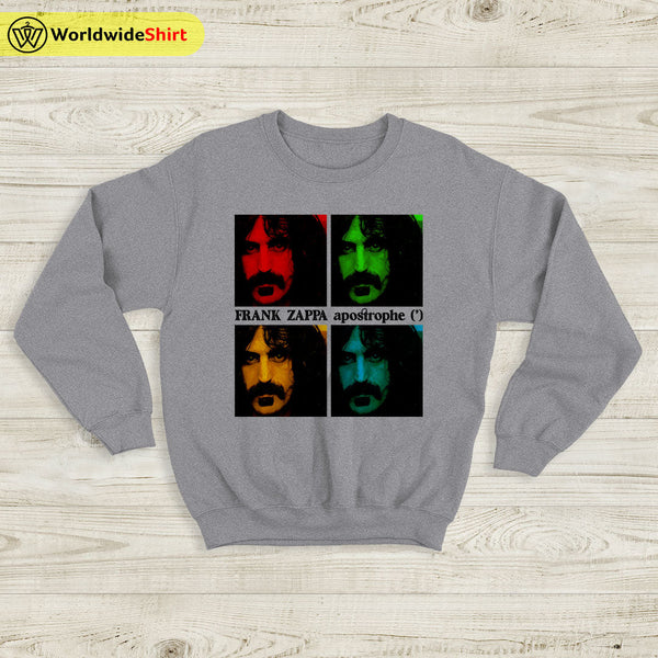 Vintage Frank Zappa Apostrophe (') Sweatshirt Frank Zappa Shirt Music Shirt - WorldWideShirt