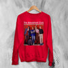 Vintage The Breakfast Club Sweatshirt Movie Poster Shirt Comedy Drama Crewneck - Red - WorldWideShirt