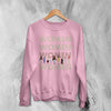 Women Relations Sweatshirt Women's Day Shirt Club Feminist Crewneck Aesthetic Women Gift - Light Pink - WorldWideShirt