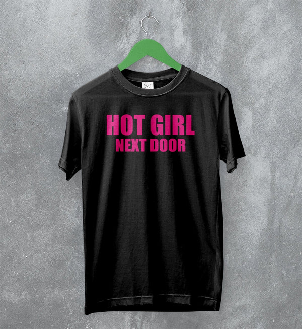 Y2K T-Shirt Hot Girl Next Door Shirt Cute Girly Merch For Girl - WorldWideShirt