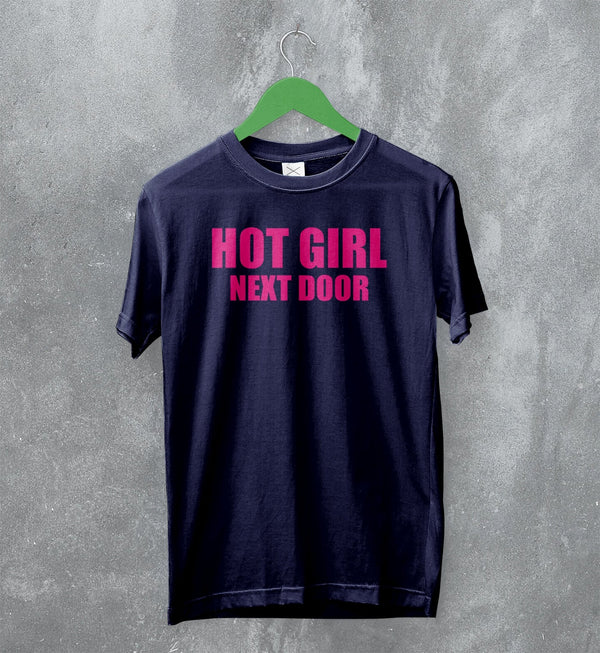 Y2K T-Shirt Hot Girl Next Door Shirt Cute Girly Merch For Girl - WorldWideShirt