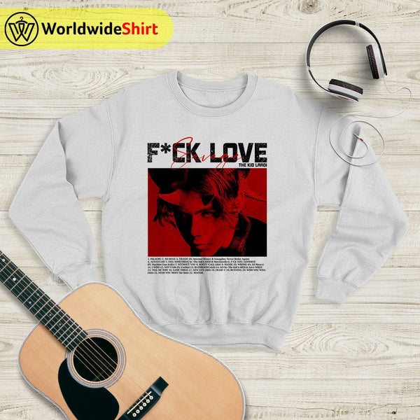 The Kid LAROI F*ck Love Savage Sweatshirt The Kid LAROI Shirt - WorldWideShirt