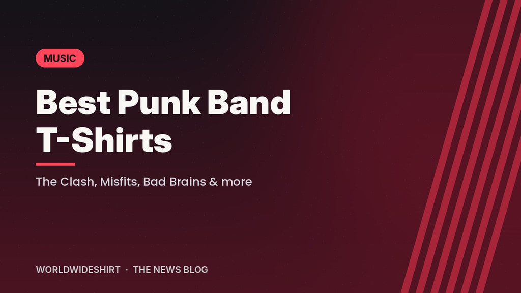 Best Punk Band T-Shirts banner from the WorldWideShirt blog