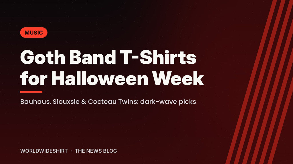 Dark red typographic banner reading Goth Band T-Shirts for Halloween Week