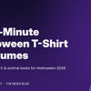 Typographic banner reading Last-Minute Halloween T-Shirt Costumes - easy movie, TV and anime looks for Halloween 2026
