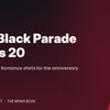 Typographic banner reading The Black Parade Turns 20 with the subtitle My Chemical Romance shirts for the anniversary