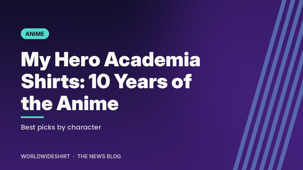 My Hero Academia Shirts 10-year anime anniversary banner from the WorldWideShirt blog