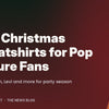Typographic gift guide banner reading Ugly Christmas Sweatshirts for Pop Culture Fans in red and gold