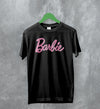 Barbie T-Shirt From Pink Girly Shirt Barbie The Movie Merch