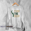 Bucks Fear The Deer Sweatshirt Milwaukee Bucks Sweater Gift For Bucks Fanatics