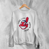 Cleveland Guardians Sweatshirt Long Live Indians Chief Sweater Baseball Team Logo Shirt