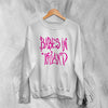 Babes in Toyland Sweatshirt Alternative Rock Band Sweater Vintage Fan Gear