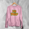 Bad Brains Logo Sweatshirt Punk Rock Sweater Hardcore Music Merch