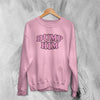 Y2K Sweatshirt Dump Him Sweater Cute Girly Merch Gift for Girl