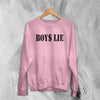 Y2K Sweatshirt Boys Lie Sweater Girly Things Fashion Merch Gift for Girl