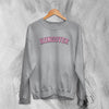 Y2K Sweatshirt Hungover Sweater Hungover Baby Girl Merch Gift for Girly