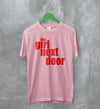 Y2K T-Shirt The Girl Next Door Shirt Cute Movie Merch For Girly