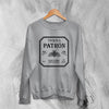 Tequila Logo Sweatshirt Tequila Sweater Tequila Patron Beer Merch