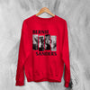 Bernie Sanders Sweatshirt Political Bernard Sanders Sweater Sanders Merch