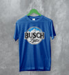 Busch Latte T-Shirt VTG Logo Inspired Graphic Tees Busch Beer Shirt