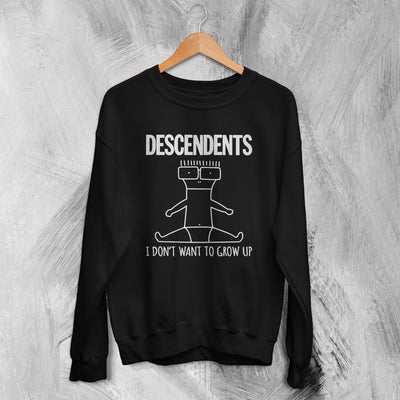 Descendents Sweatshirt I Don't Want to Grow Up Sweater Punk Band Shirt